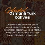 Osmanlı Kahvesi 250 Gr - Görsel 2